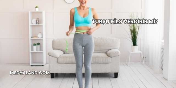 Turşu Kilo Verdirir mi?