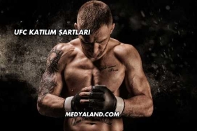 UFC Katılım Şartları