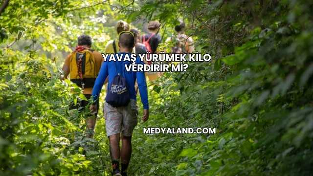 Yavaş Yürümek Kilo Verdirir mi?