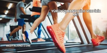 Yürüyüş Bandı Kilo Verdirir mi?