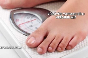 Yürüyüş Yapmak Kilo Verdirir mi?