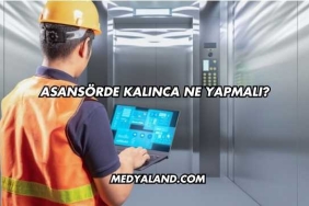 Asansörde Kalınca Ne Yapmalı?
