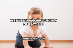 Bebeklerde Hıçkırık Tutunca Ne Yapmalı?
