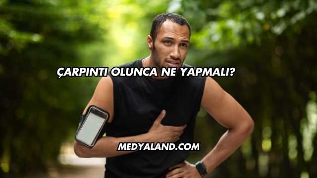 Çarpıntı Olunca Ne Yapmalı?