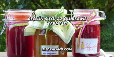 Reçelin Suyu Az Olursa Ne Yapmalı?