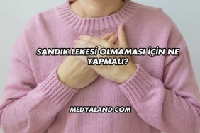 Sandık Lekesi Olmaması İçin Ne Yapmalı?