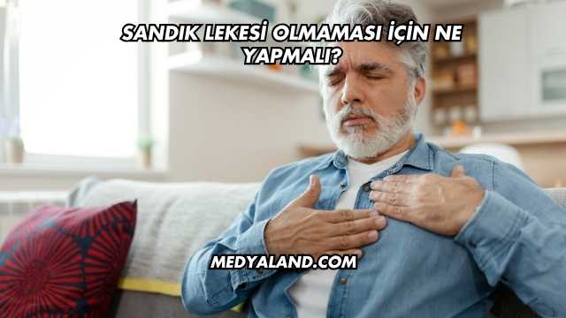 Sandık Lekesi Olmaması İçin Ne Yapmalı?