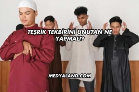 Teşrik Tekbirini Unutan Ne Yapmalı?