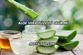 Aloe Vera Yüze İyi Gelir mi?