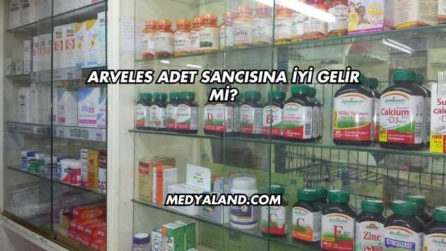 Arveles Adet Sancısına İyi Gelir mi?