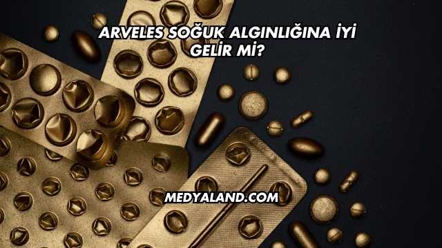 Arveles Soğuk Algınlığına İyi Gelir mi?