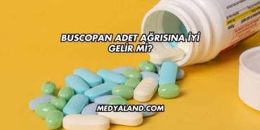 Buscopan Adet Ağrısına İyi Gelir mi?