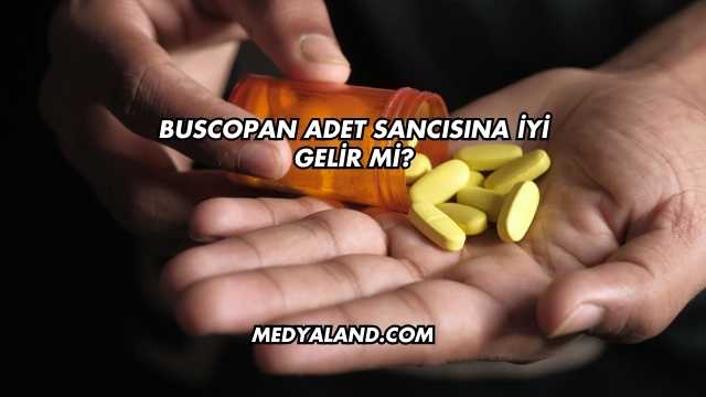 Buscopan Adet Sancısına İyi Gelir mi?