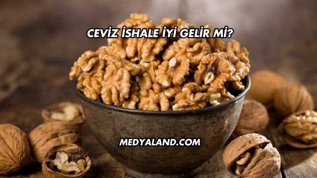 Ceviz İshale İyi Gelir mi?