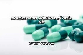 Dolorex Adet Ağrısına İyi Gelir mi?