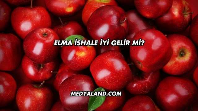 Elma İshale İyi Gelir mi?