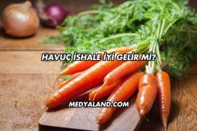 Havuç İshale İyi Gelir mi?