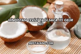 Hindistan Cevizi Yağı Saça İyi Gelir mi?