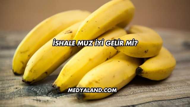 İshale Muz İyi Gelir mi?