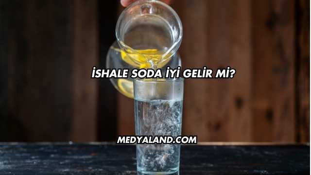 İshale Soda İyi Gelir mi?