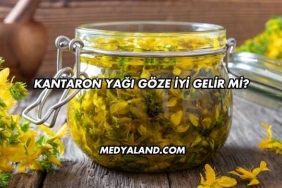 Kantaron Yağı Göze İyi Gelir mi?