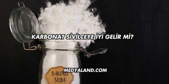 Karbonat Sivilceye İyi Gelir mi?