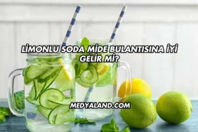Limonlu Soda Mide Bulantısına İyi Gelir mi?