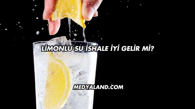 Limonlu Su İshale İyi Gelir mi?