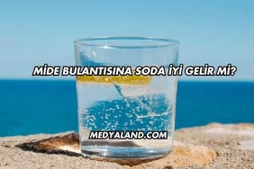 Mide Bulantısına Soda İyi Gelir mi?