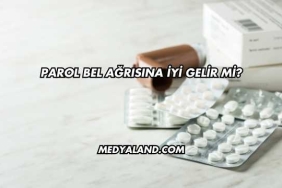 Parol Bel Ağrısına İyi Gelir mi?