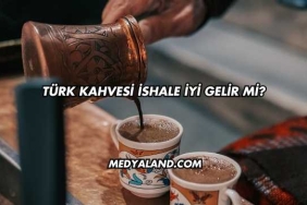 Türk Kahvesi İshale İyi Gelir mi?