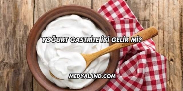 Yoğurt Gastrite İyi Gelir mi?