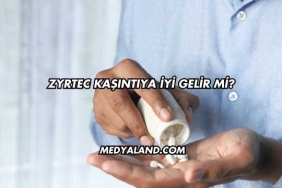 Zyrtec Kaşıntıya İyi Gelir mi?