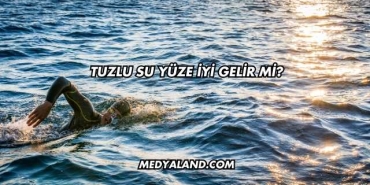 Tuzlu Su Yüze İyi Gelir mi?