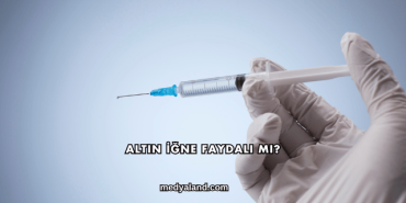 Altın İğne Faydalı mı?