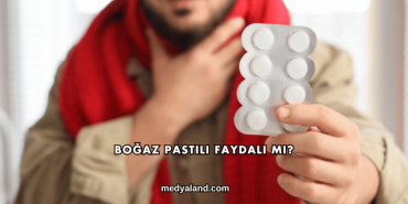 Boğaz Pastili Faydalı mı?