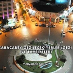 Bursa Karacabey Gezilecek Yerler (Gezi Rehberi ve Tavsiyeler)