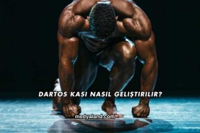 Dartos Kası Nasıl Geliştirilir?