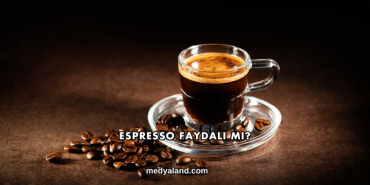 Espresso Faydalı mı?