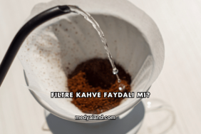 Filtre Kahve Faydalı mı?