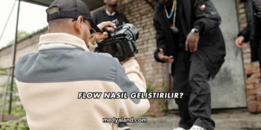 Flow Nasıl Geliştirilir?