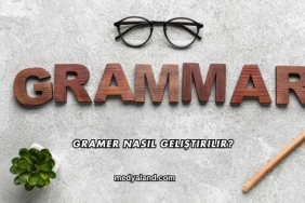 Gramer Nasıl Geliştirilir?