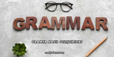 Gramer Nasıl Geliştirilir?