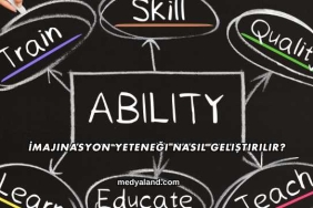 İmajinasyon Yeteneği Nasıl Geliştirilir?