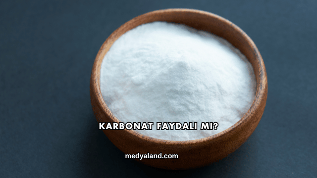 Karbonat Faydalı mı?