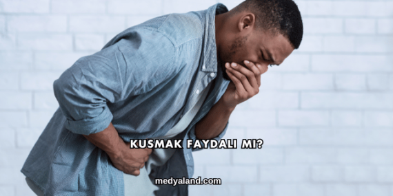 Kusmak Faydalı mı?