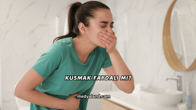 Kusmak Faydalı mı?