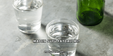 Maden Suyu Faydalı mı?