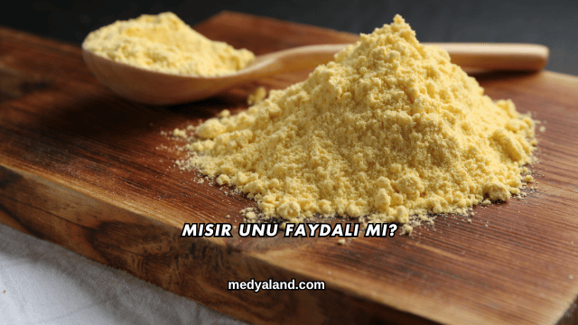 Mısır Unu Faydalı mı?