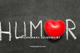 Mizah Nasıl Geliştirilir?